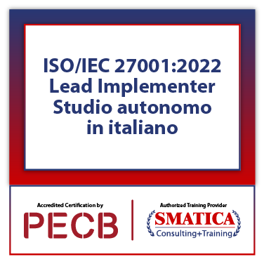 ISOIEC 270012022 Lead Implementer – Studio autonomo in italiano