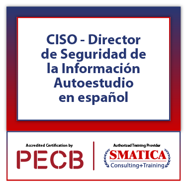 CISO - Director de Seguridad de la Información - Autoestudio en español