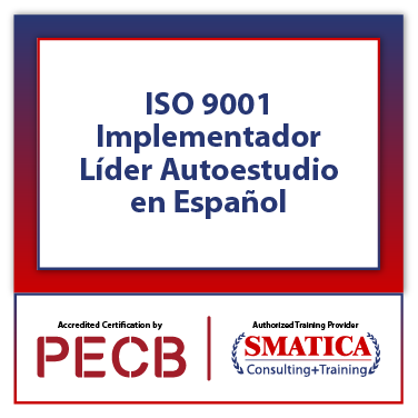ISO 9001 Implementador Líder - Autoestudio en Español