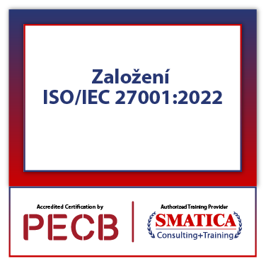 PECB ISO/IEC 27001:2022 Foundation Samostudium se zkouškou PECB, 2 pokusy - Czech 1 Založení PECB ISOIEC 270012022