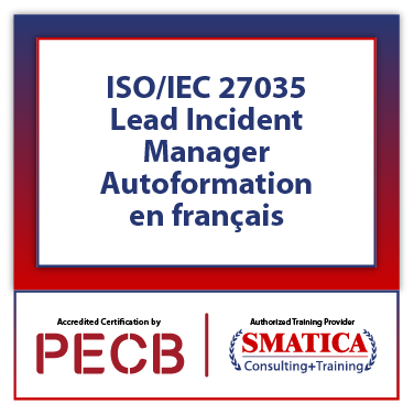 ISO/IEC 27035 Lead Incident Manager - Autoformation en français