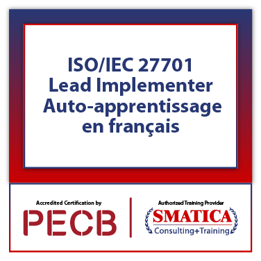 ISO/IEC 27701 Lead Implementer - Auto-apprentissage en français