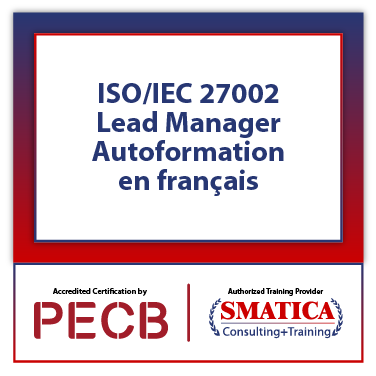 ISO/IEC 27002 Lead Manager - Autoformation en français