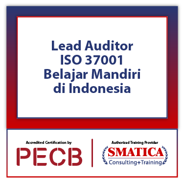 Lead Auditor ISO 37001 - Belajar Mandiri di Indonesia