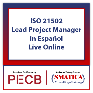 ISO 21502 Lead Project Manager in Español – Live Online